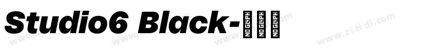 Studio6 Black字体转换